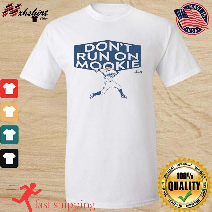 Dont Run on Mookie Betts Shirt 