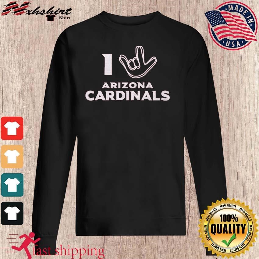 Love sign x arizona cardinals shirt, hoodie, sweater, long sleeve and tank  top