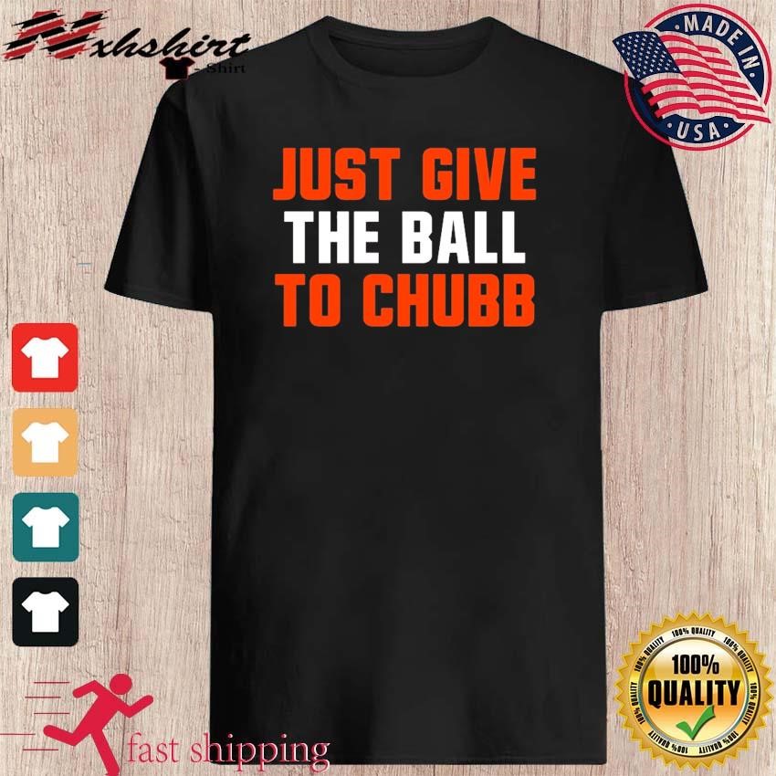 Nick Chubb Cleveland Browns shirt, hoodie, sweater, long sleeve and tank top