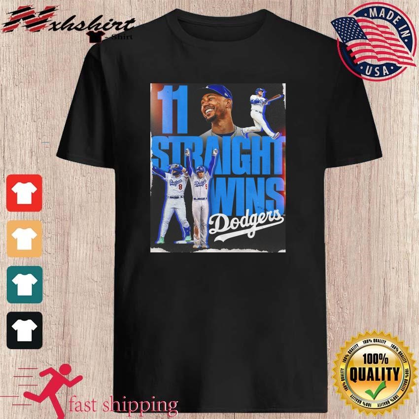 Los angeles Dodgers 11 straight wins 2023 T-shirts, hoodie, sweater, long  sleeve and tank top