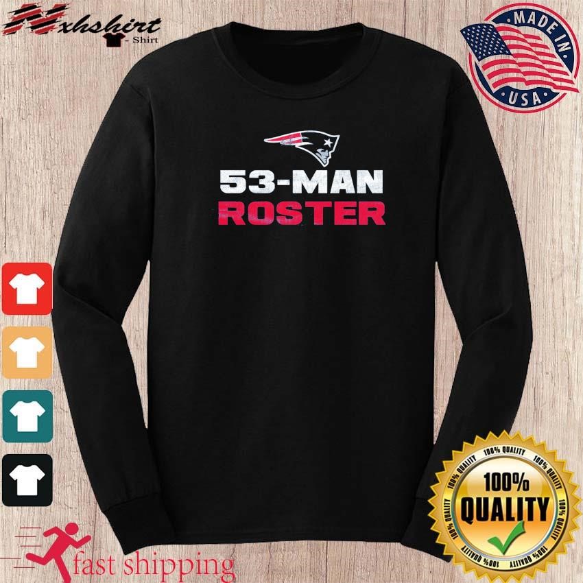 New England Patriots 53 Man Roster Shirt - Limotees