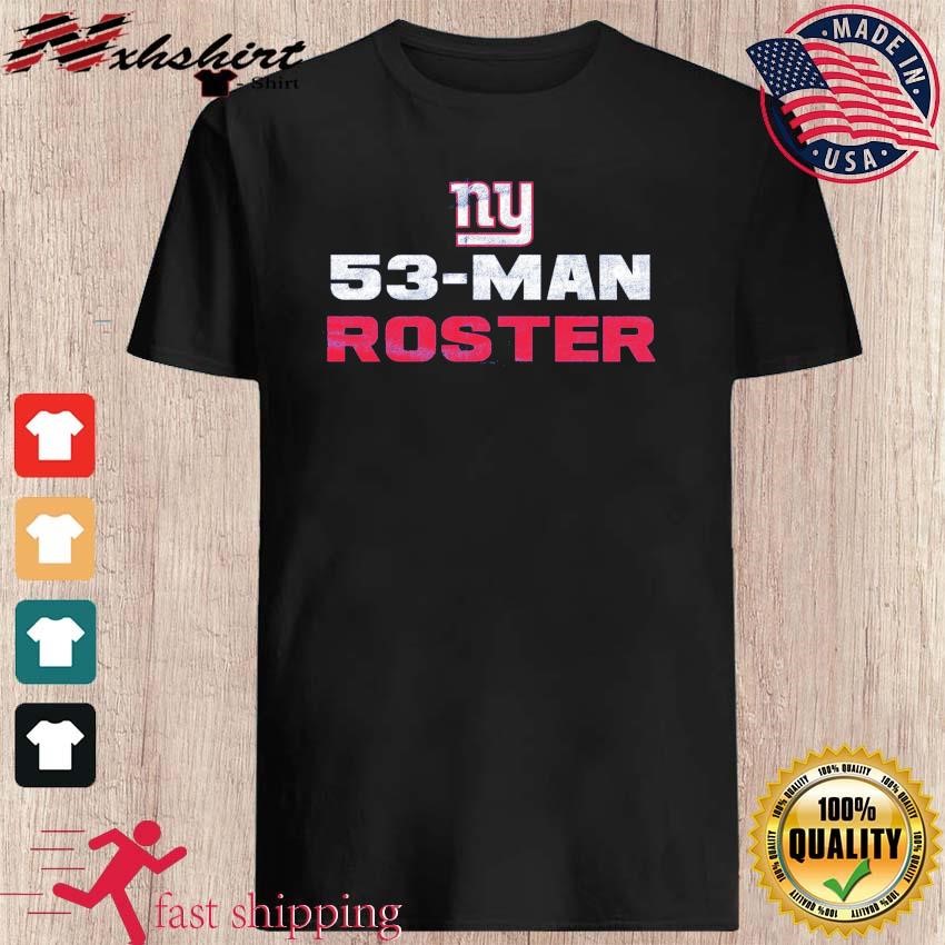 New York Giants 53-Man Roster Shirt, hoodie, sweater, long sleeve and tank  top