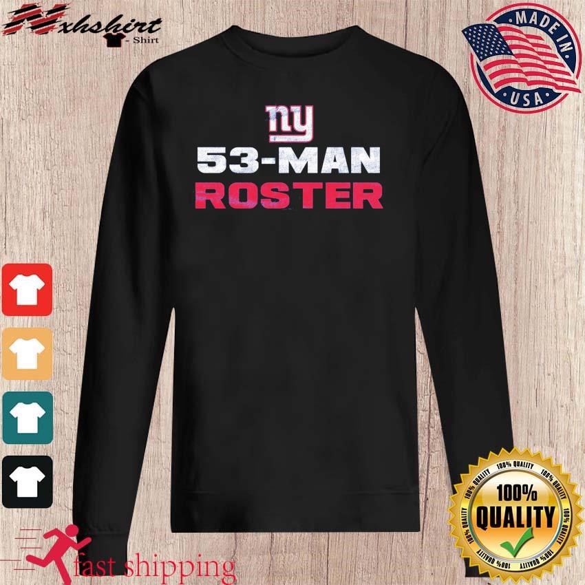 Official new York Giants 53-Man Roster T-shirts, hoodie, tank top, sweater  and long sleeve t-shirt