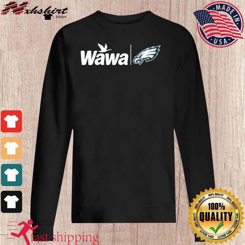 Wawa Eagles Philadelphia 2023 Shirt, hoodie, sweater, long sleeve and tank  top