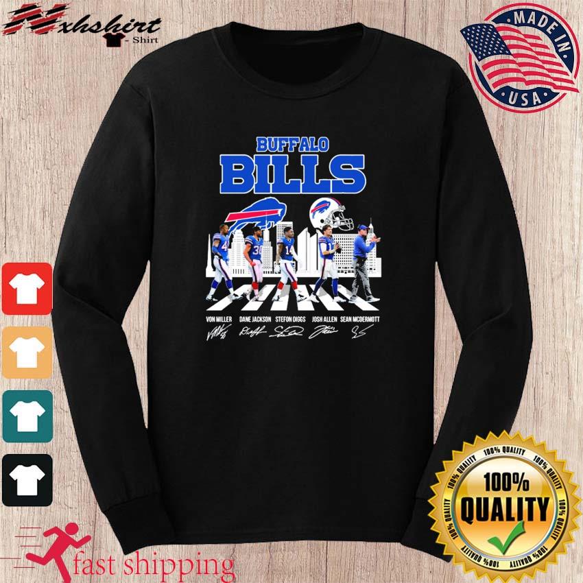 Buffalo Bills Von Miller Dane Jackson Stefon Diggs Josh Allen and Sean  Mcdermott abbey road signatures shirt, hoodie, sweater, long sleeve and  tank top