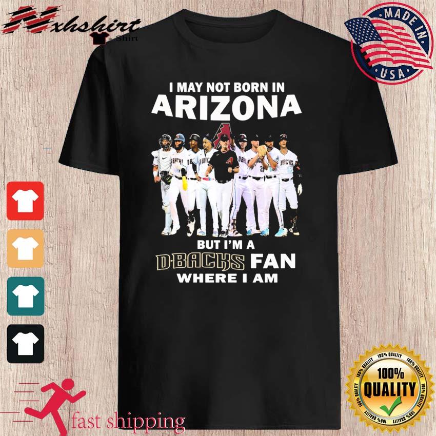 I Am Arizona Diamondbacks Fan T-shirt, hoodie, sweater, long