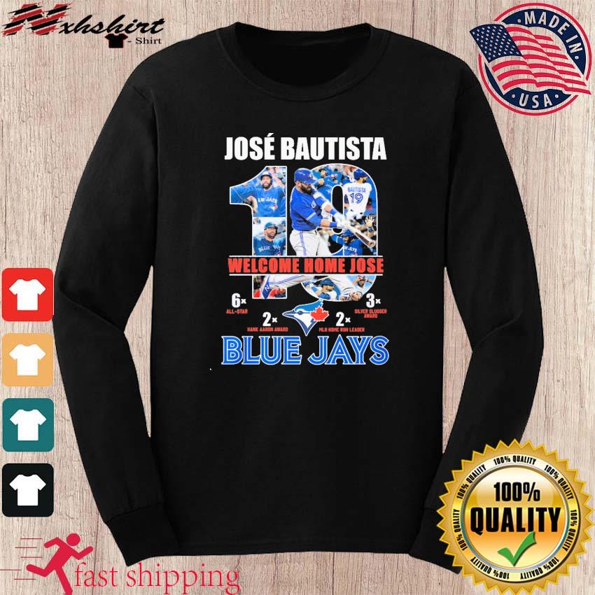 Official Jose Bautista Toronto Blue Jays Welcome Home Jose Shirt