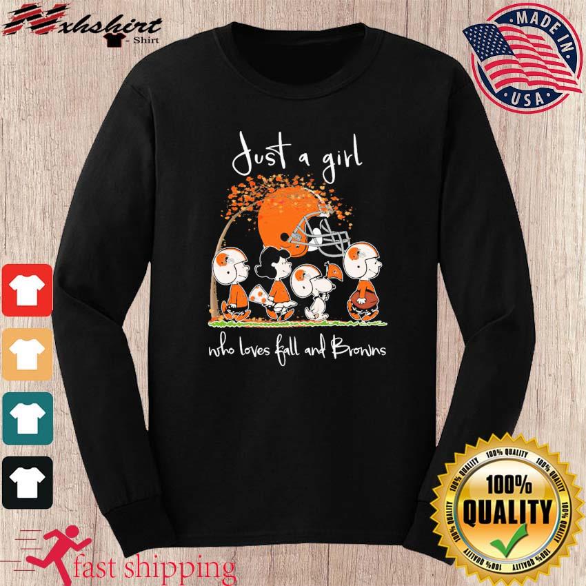 Official peanuts Just A Girl Who Loves Fall And Cleveland Browns Shirt,  hoodie, sweater, long sleeve and tank top