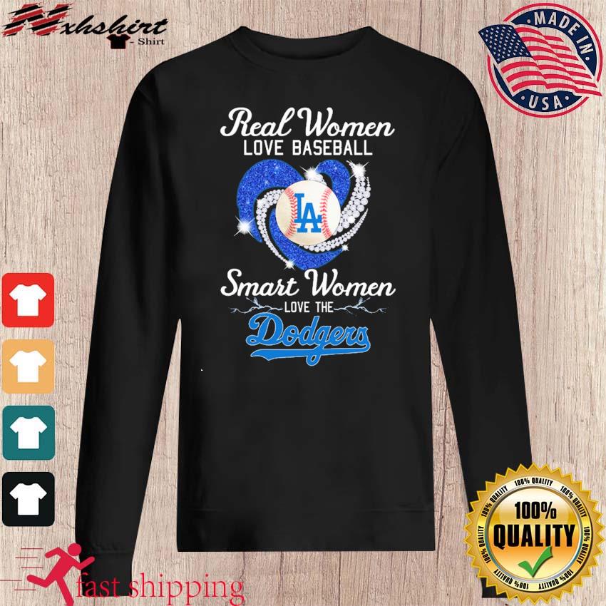 Real Women Love Baseball Smart Women Love The Dodgers 2023 Heart