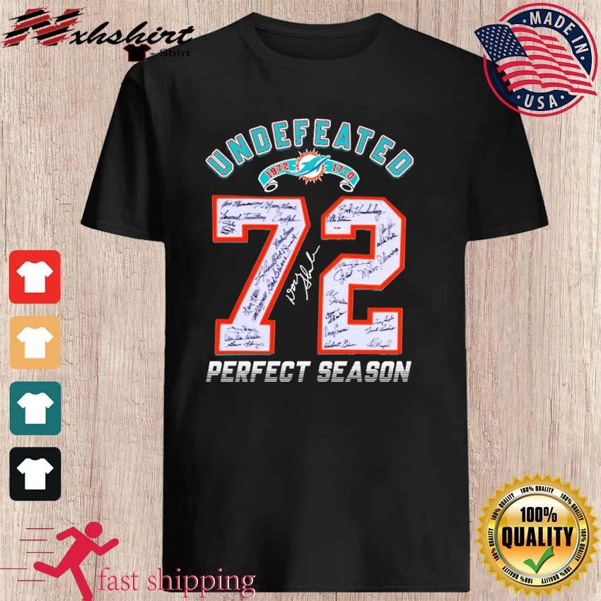 Official miami Dolphins Undefeated 1972 Perfect Season Shirt