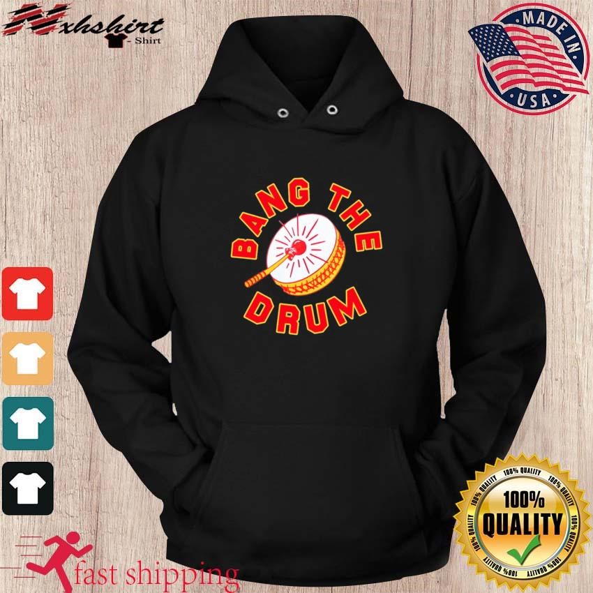 Bang The Drum - Kansas City Chiefs T-Shirt