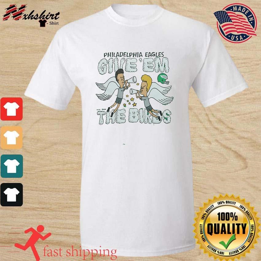 Beavis And Butthead X Philadelphia Eagles The Birds TShirt Hoodie Tank-Top  Quotes