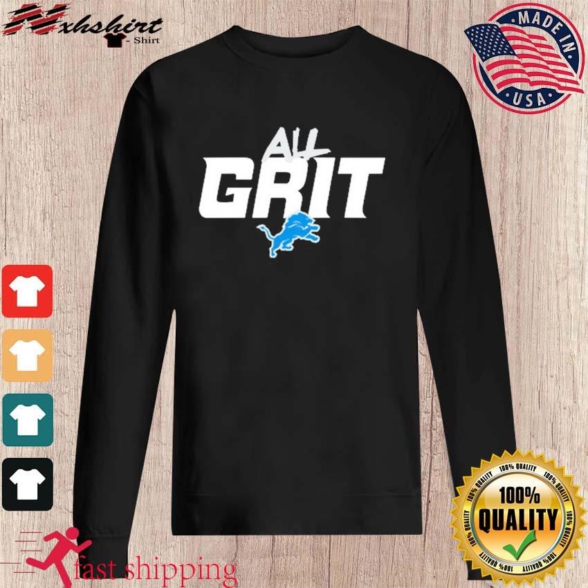 Official detroit Lions Grit T Shirt, hoodie, sweater, long sleeve and tank  top