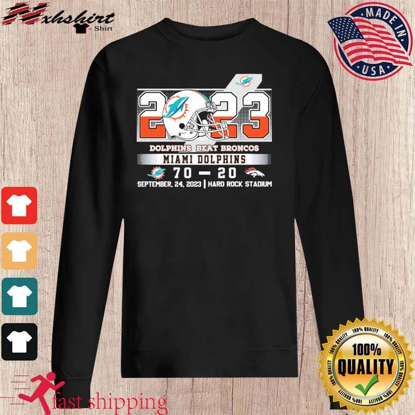 Original 2023 Dolphins Beat Broncos Fins Up Miami Dolphins September 24,  2023 Hard Rock Stadium shirt, hoodie, sweater, long sleeve and tank top