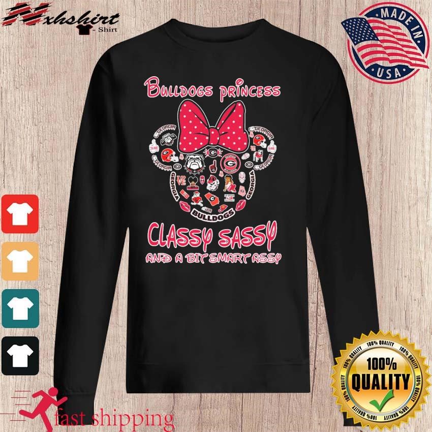 Georgia Bulldogs Shirt I Am A Disney Princess Unless Bulldogs