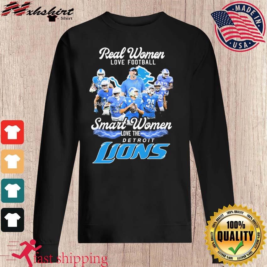 Real Women Love Football Smart Women Love The Grit Detroit Lions Signatures  Shirt, hoodie, sweater, long sleeve and tank top