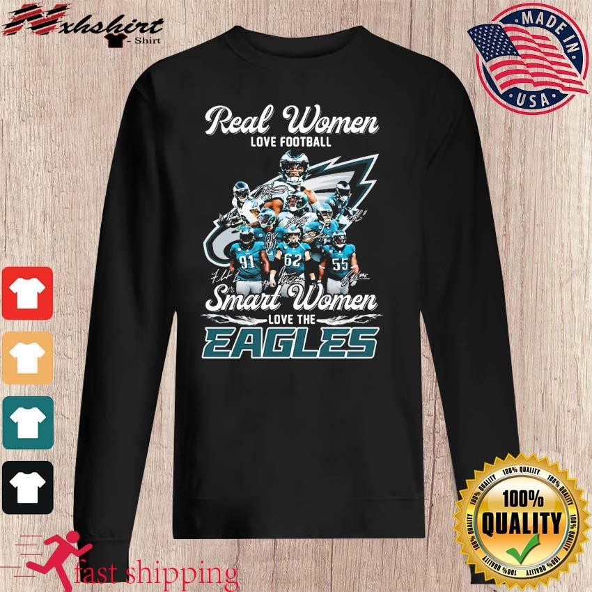 Philadelphia Eagles Real Women Love Football Smart Women Love The