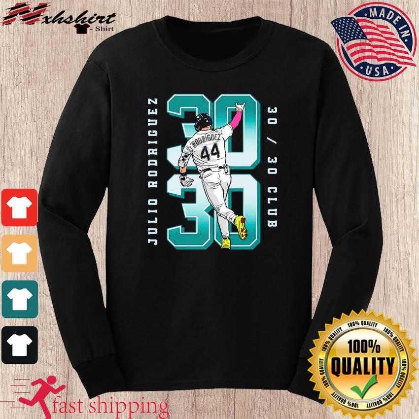Official Seattle Julio Rodriguez Trident 30-30 Club Shirt, hoodie, sweater  and long sleeve