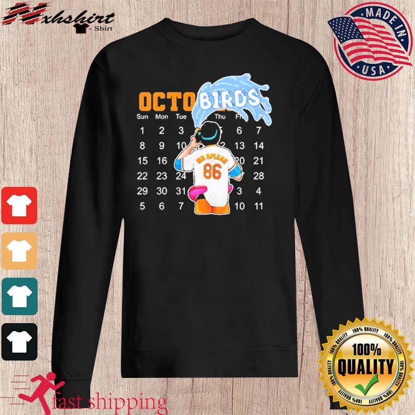 OctoBIRDS Mr Splash Baltimore Orioles Shirt, hoodie, sweater, long