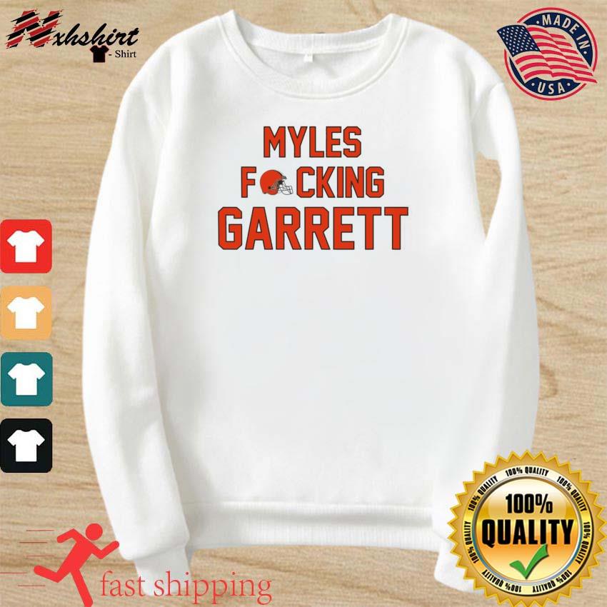 Cleveland Browns Myles Garrett shirt, hoodie, sweater, long sleeve