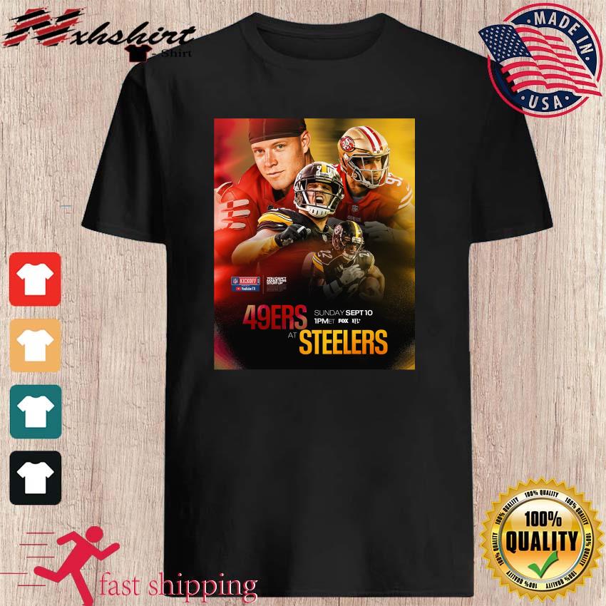 San Francisco 49ers Vs Pittsburgh Steelers 2023 NFL Kickoff shirt