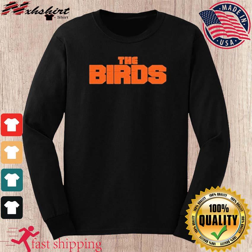 The Birds Are Coming Baltimore Orioles Shirt, hoodie, sweater, long sleeve  and tank top