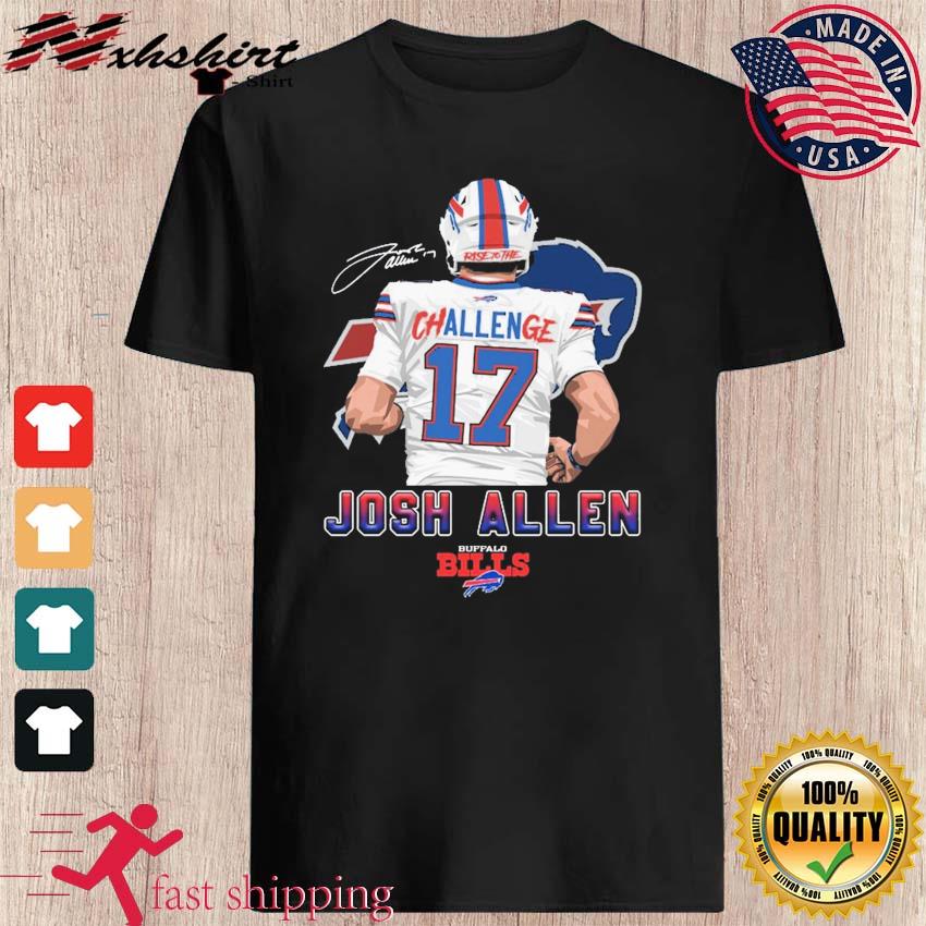 Buffalo Bills Challenge 17 Josh Allen Signature shirt, hoodie