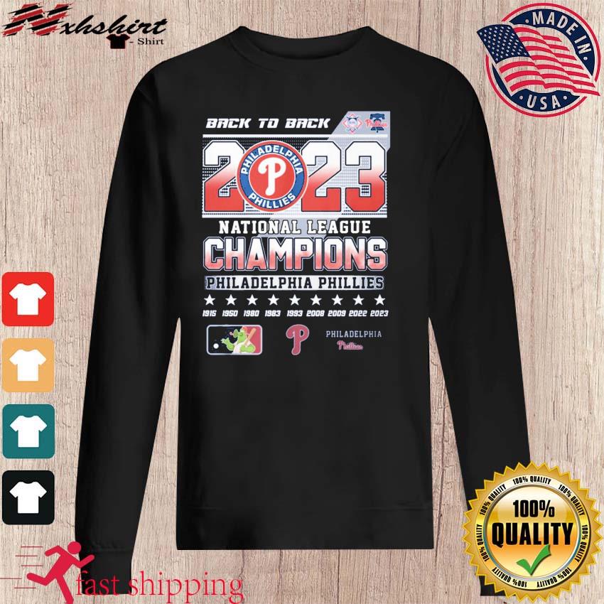 Philadelphia phillies 2023 national league champions back to back shirt,  hoodie, sweater and long sleeve
