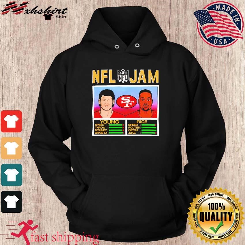 NFL Jam San Francisco 49ers Jerry Rice & Steve Young shirt, hoodie