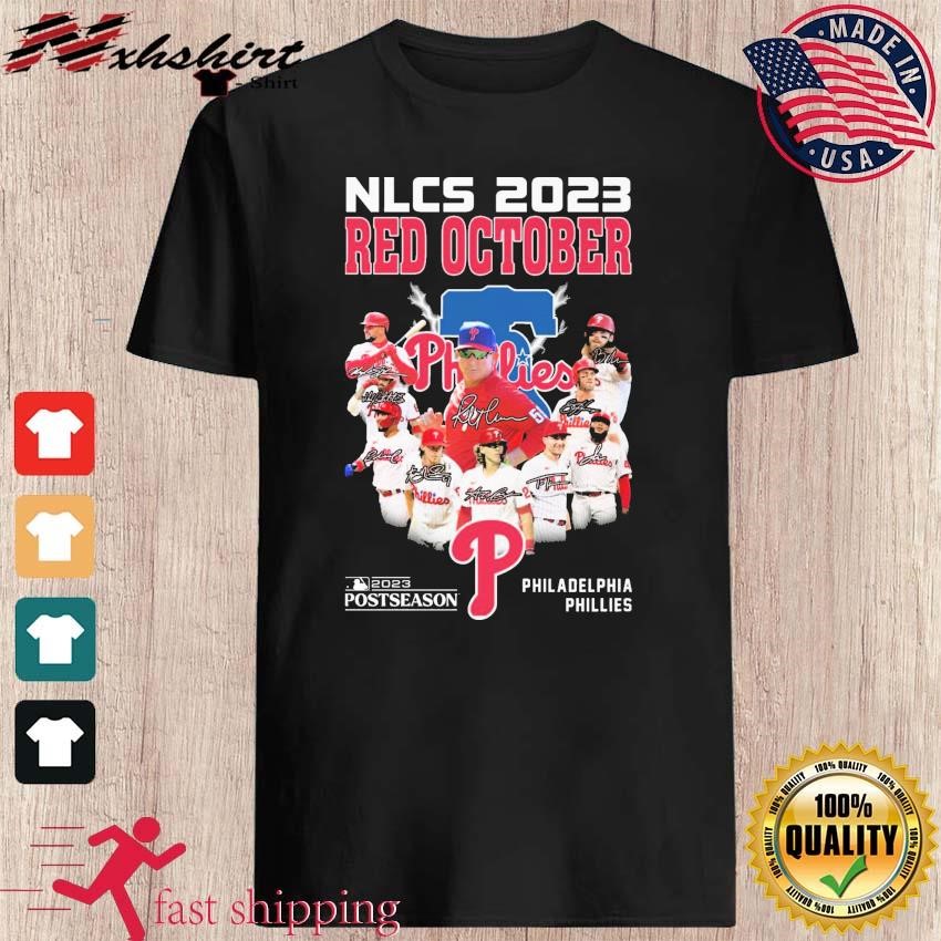 Nlcs 2023 red october 2023 postseason philadelphia phillies shirt