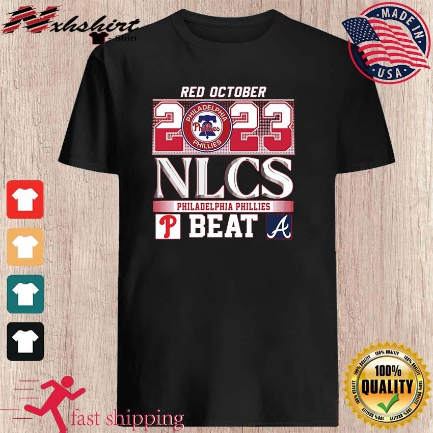 Red October 2023 NLCS Phillies Shirt, Philadelphia Phillies 2023