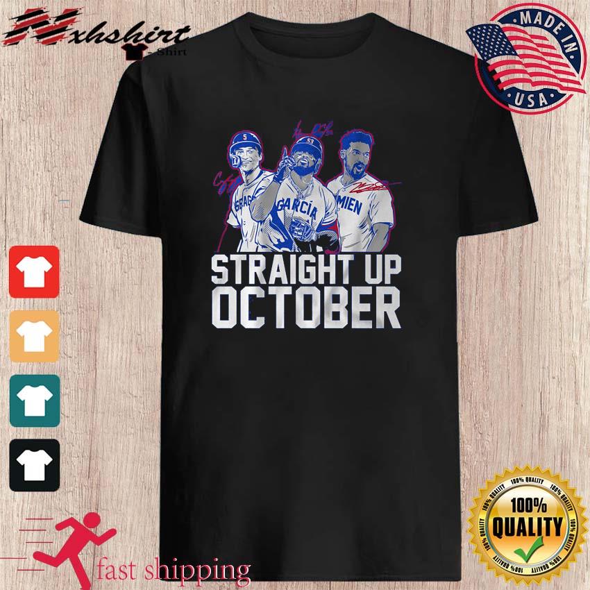Corey Seager, Marcus Semien And Adolis Garcia Straight Up October Shirt,  hoodie, sweater, long sleeve and tank top