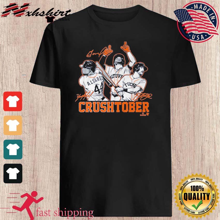 Jose altuve yordan alvarez and kyle tucker crushtober shirt, hoodie,  sweater, long sleeve and tank top