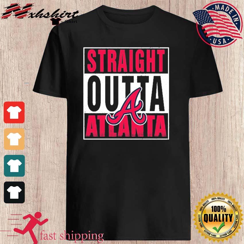 Awesome Atlanta Braves straight outta Atlanta shirt - NemoMerch