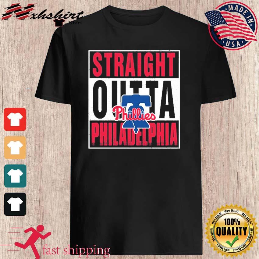 Original Straight Outta Philadelphia Phillies Shirt, hoodie, longsleeve,  sweatshirt, v-neck tee