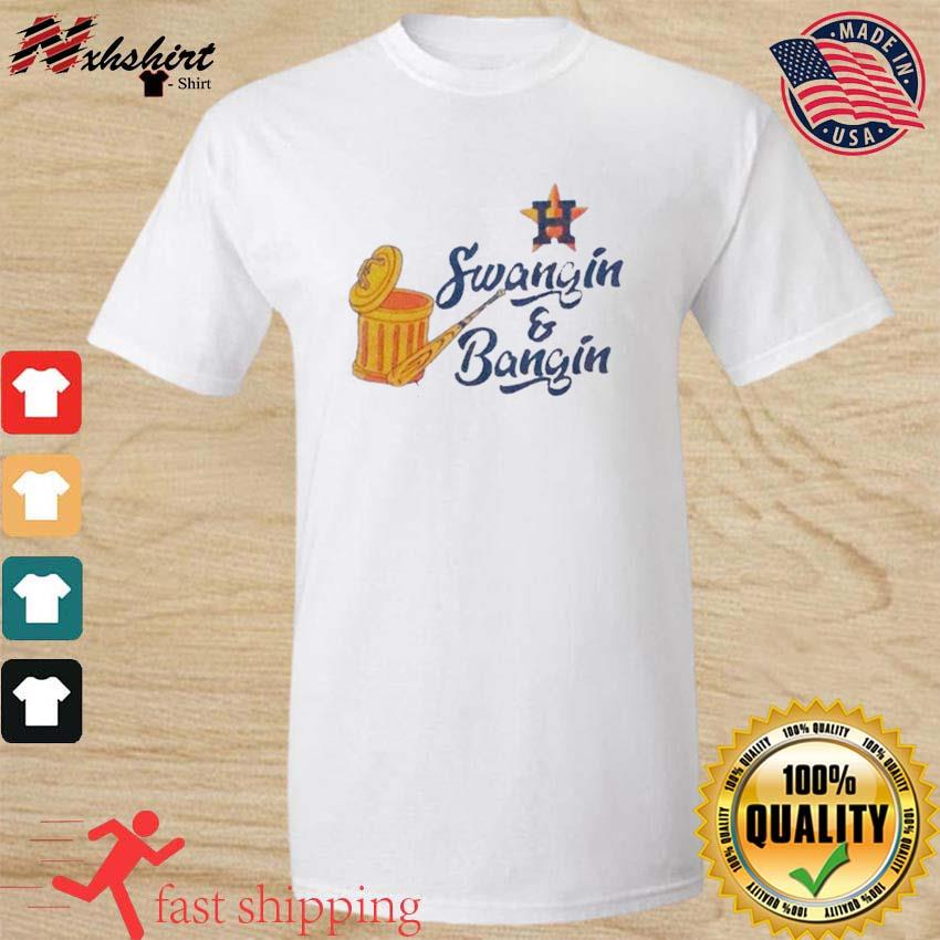 Houston Astros Swangin And Bangin Baseball Shirt, hoodie, sweater