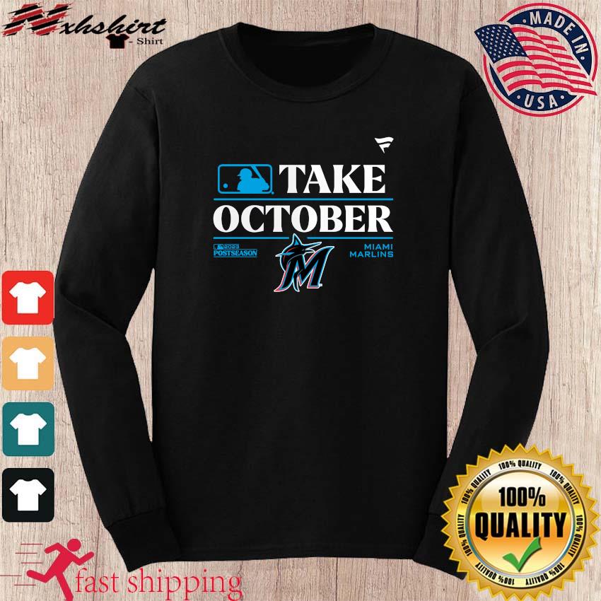 Mlb Miami Marlins Take October Playoffs Postseason 2023 Shirt