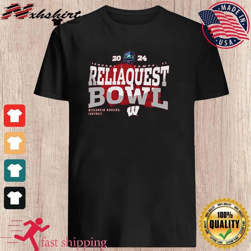 2024 Wisconsin Badgers Football ReliaQuest Bowl Shirt, hoodie, sweater