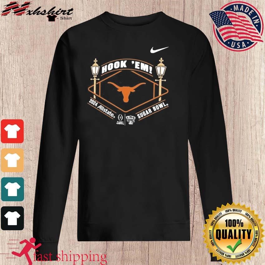 Texas Longhorns Nike College Football Playoff 2024 Sugar Bowl Shirt   Texas Longhorns Nike College Football Playoff 2024 Sugar Bowl Shirt Sweater 