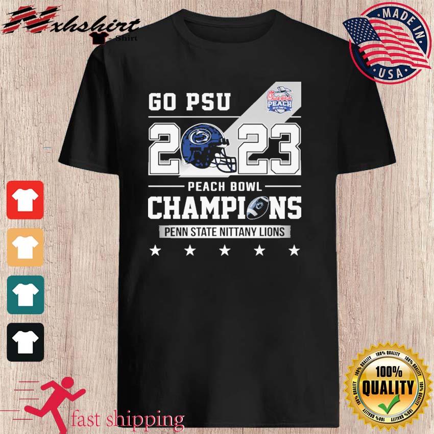 Go PSU 2023 Peach Bowl Champions Penn State Nittany Lions Shirt, hoodie ...