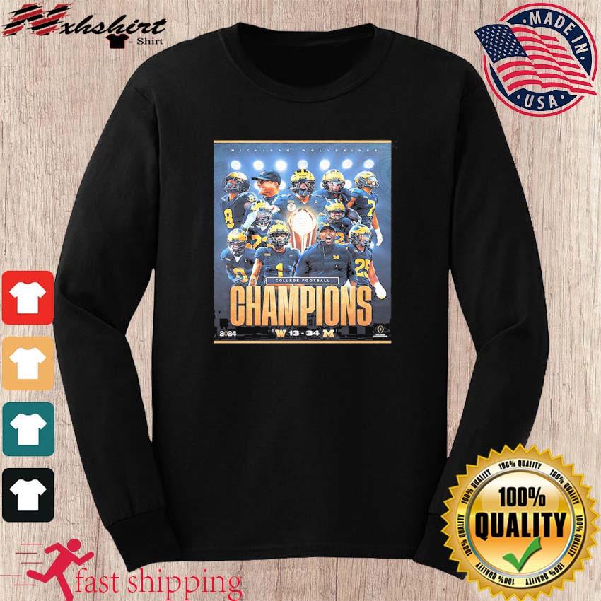 2024 CFP National Champions Are The Michigan Wolverines Football Shirt   2024 Cfp National Champions Are The Michigan Wolverines Football Shirt Long Sleeve 